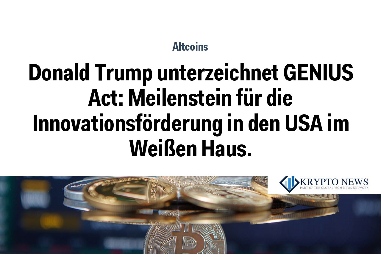 Donald Trump unterzeichnet GENIUS Act: Meilenstein für die Innovationsförderung in den USA im Weißen Haus.